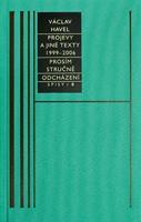PROJEVY 1999-2006/ SPISY 8 - Václav Havel