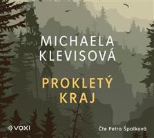 Prokletý kraj - Michaela Klevisová