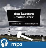 Prolitá krev, mp3 - Asa Larssonová