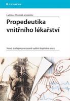 Propedeutika vnitřního lékařství - Ladislav Chrobák, kol.