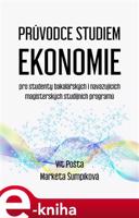Průvodce studiem ekonomie - Vít Pošta, Markéta Šumpíková