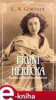 První herečka - Christopher W. Gortner