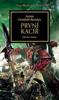 První kacíř - Aaron Dembski-Bowden