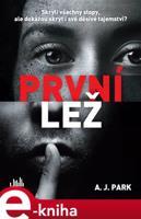 První lež - A. J. Park