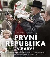 První republika v barvě - Pavel Pospíšil, Vojtěch Klíma
