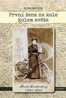 První žena na kole kolem světa - Peter Zheutlin