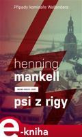 Psi z Rigy - Henning Mankell