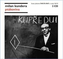 Ptákovina - Milan Kundera