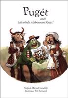 Pugét aneb Jak to bylo s Erbenovou Kyticí? - Michal Vaněček