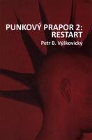 Punkový prapor 2: Restart