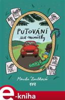 Putování za Minísky - Monika Zoubková