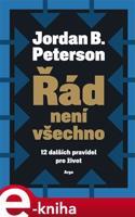 Řád není všechno - Jordan B. Peterson