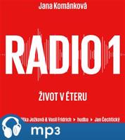 Radio 1 - Život v éteru, mp3 - Jana Kománková