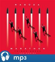Radůza: Marathon, příběh běžce. Audiokniha, mp3 - Radůza
