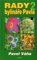 Rady bylináře Pavla 2.