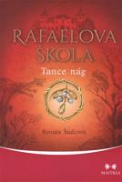 Rafaelova škola - Tance nág