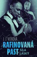 Rafinovaná past - Síla lásky