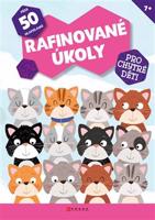 Rafinované úkoly pro chytré děti - kolektiv