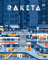 Raketa 30. Město
