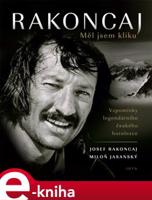 Rakoncaj - Miloň Jasanský, Josef Rakoncaj