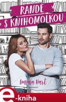 Rande s knihomolkou - Emma Hart