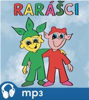 RARÁŠCI A ZVÍŘÁTKA