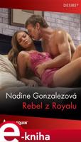 Rebel z Royalu - Nadine Gonzalezová