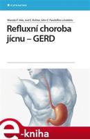 Refluxní choroba jícnu - GERD - John E Pandolfino, Joel E Richter, Marcelo F Vela