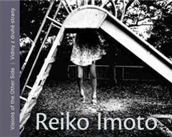 Reiko Imoto. Vidiny z druhé strany - Reiko Imoto