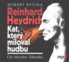 Reinhard Heydrich, CD - Kat, který miloval hudbu