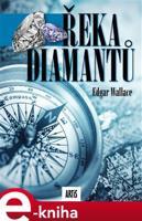 Řeka diamantů - Edgar Wallace