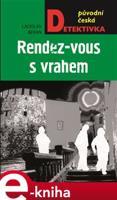 Rendez-vous s vrahem - Ladislav Beran