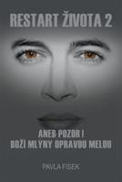 Restart života 2 - Pavla Fisek