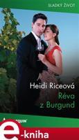 Réva z Burgund - Heidi Riceová