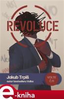 Revoluce - Jakub Trpiš
