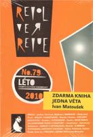 Revolver Revue 79 + Jedna věta