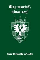 Rex mortus, vivat rex!