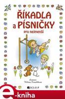 Říkadla a písničky pro nejmenší - Helena Zmatlíková