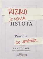Riziko je nová jistota - Randy Gage