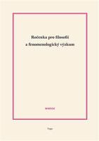 Ročenka pro filosofii a fenomenologický výzkum 2021 - Roman Figura, Martin Janas, Robert Kanócz, Josef Kružík, Vojtěch Novák, Jaroslav Novotný, Filip Timingeriu, Jiří Zelenka, Richard Zika, Martin Žemla