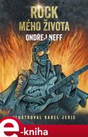 Rock mého života - Ondřej Neff