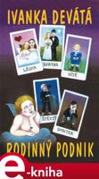 Rodinný podnik - Ivanka Devátá