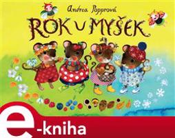 Rok u myšek - Andrea Popprová