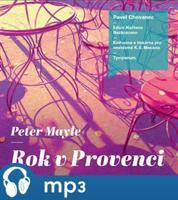 Rok v Provenci, mp3 - Peter Mayle