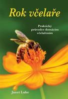 Rok včelaře - Janet Luke