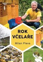 Rok včelaře - Milan Pleva