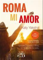 Roma Mi Amor - Katy Yaksha
