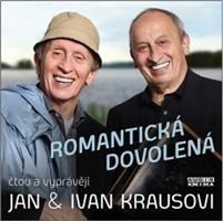 Romantická dovolená - Jan Kraus, Ivan Kraus