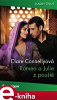 Romeo a Julie z pouště - Clare Connellyová