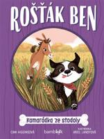 Rošťák Ben – Kamarádka ze stodoly